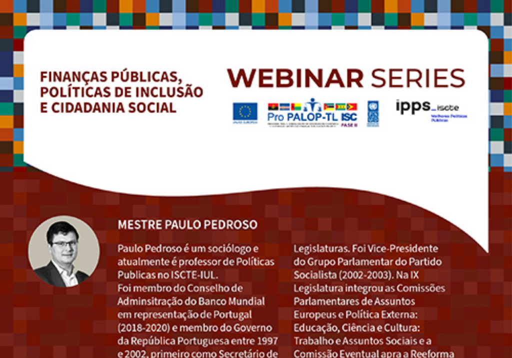 Webinar Series - Finanças Públicas no Pós Covid-19: Finanças Públicas, Políticas de Inclusão e Cidadania Social