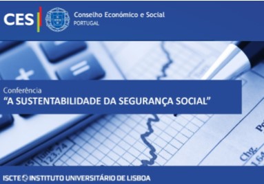 Conferência “A Sustentabilidade da Segurança Social”